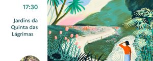 “Rendez-vous aux jardins – La vue” 2026 – Visitas Guiadas aos Jardins da Quinta das Lágrimas a 5, 6 e 7 de Junho.