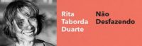 <strong/>Rita Taborda Duarte é a vencedora da 17.ª edição do Prémio Literário Fundação Inês de Castro pela obra <em><strong>Não Desfazendo</strong></em>